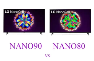 مقایسه تلویزیون های نانوسل NANO90 و NANO80 ال جی